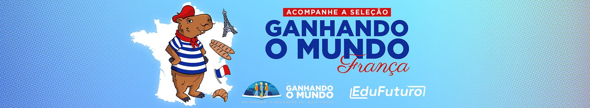 Banner "Ganhando o Mundo – França: Acompanhe a Seleção".